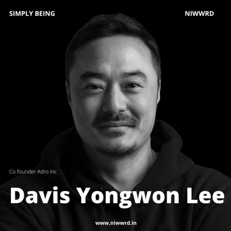 Davis Lee – Founder @ADRO.official | Simply Being | Niwwrd | S3 E5